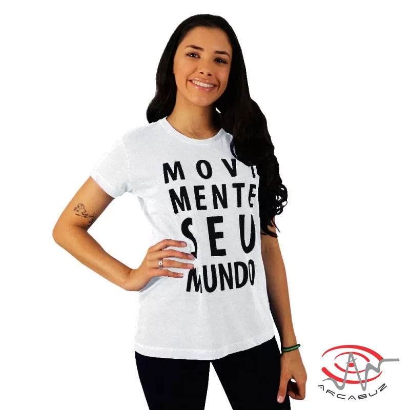 Camiseta Feminina Movimente Seu Mundo